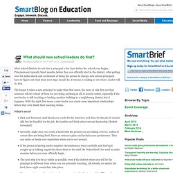 SmartBlog on Education - What should new school leaders do first? - SmartBrief, Inc. SmartBlogs SmartBlogs