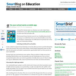 SmartBlog on Education - So your school wants a mobile app - SmartBrief, Inc. SmartBlogs SmartBlogs