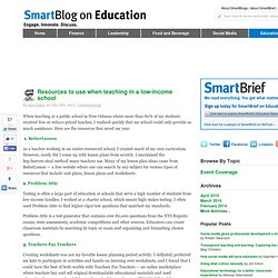 SmartBlog on Education - Resources to use when teaching in a low-income school - SmartBrief, Inc. SmartBlogs SmartBlogs