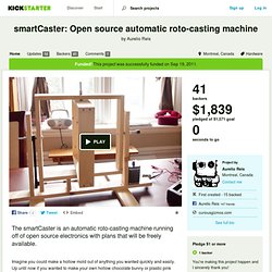 smartCaster: Open source automatic roto-casting machine by Aurelio Reis