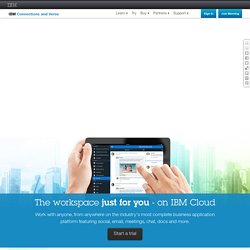 IBM Connections - the workspace just for you - on IBM Cloud