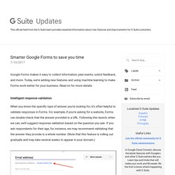 G Suite Update Alerts: Smarter Google Forms to save you time