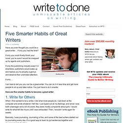 Five Smarter Habits of Great Writers