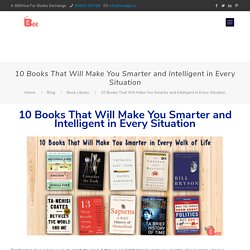 10 Books That Will Make You Smarter and Intelligent in Every Situation
