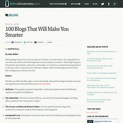 100 Blogs That Will Make You Smarter