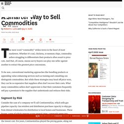 A Smarter Way to Sell Commodities