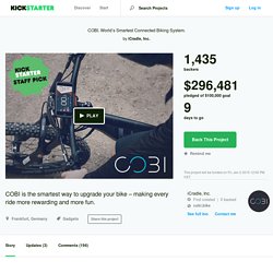 COBI. World’s Smartest Connected Biking System. by iCradle, Inc.