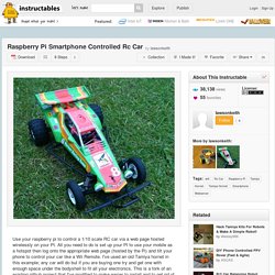 Raspberry Pi Smartphone Controlled Rc Car