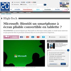 Microsoft: Bientôt un smartphone à écran pliable convertible en tablette ?
