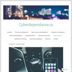 Smartphone – Cyberdependance.ca