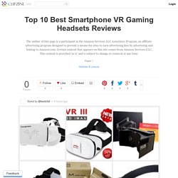 Top 10 Best Smartphone VR Gaming Headsets Reviews