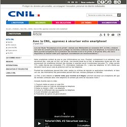 Avec la CNIL, apprenez à sécuriser votre smartphone!