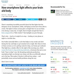 How smartphone light affects your brain and body