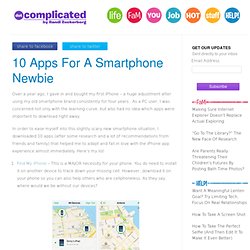 10 Apps For A Smartphone Newbie