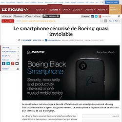 Le smartphone sécurisé de Boeing quasi inviolable