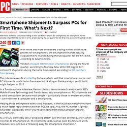 Smartphone Shipments Surpass PCs for First Time. What's Next?