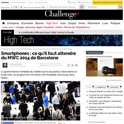 Les 6 rendez-vous incontournables du Mobile World Congress (MWC) de Barcelone