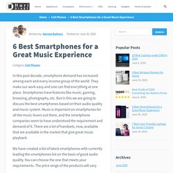 6 Best Smartphones for a Great Music Experience - HariDiary