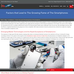 Factors that Lead to The Growing Fame of The Smartphones - iFixScreens
