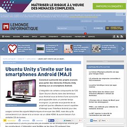 Ubuntu Unity s'invite sur les smartphones Android