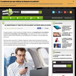 Les smartphones et tablettes officiellement autorisés dans les avions