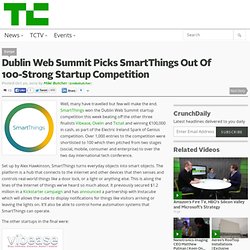 Dublin Web Summit Picks SmartThings Out Of 100-Strong Startup Competition