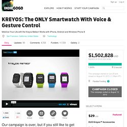 KREYOS: The ONLY Smartwatch With Voice & Gesture Control