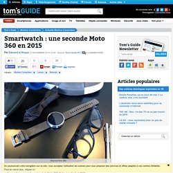 Smartwatch : une seconde Moto 360 en 2015