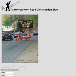 Atom Smasher's Road Construction Sign Generator