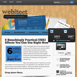 6 Smashingly Practical CSS3 Effects You Can Use Right Now