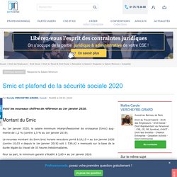 Smic et plafond de la sécurité sociale 2020