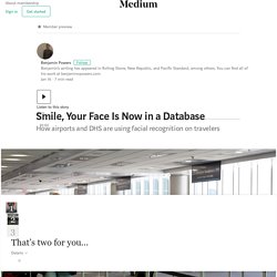 Smile, Your Face Is Now in a Database – Benjamin Powers