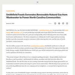 Smithfield Foods Generates Renewable Natural Gas from Wastewater to Power North Carolina Communities