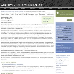 Oral history interview with Frank Romero, 1997 January 17-March 2