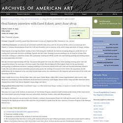 Summary of the Oral history interview with Carol Eckert, 2007 June 18-19