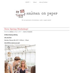Smitten on Paper - We are purveyors of invitations, cards + paper goods!
