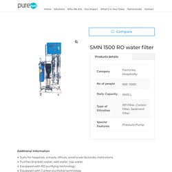 SMN 1500 (5000L RO water filter)