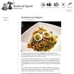 Smoked trout kedgeree « Rocket & Squash