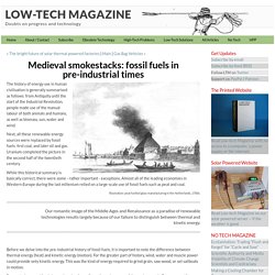 Medieval smokestacks: fossil fuels in pre-industrial times