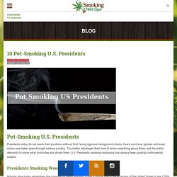 10 Pot-Smoking U.S. Presidents - Smoking With Style
