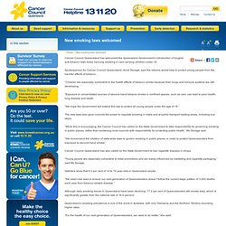New smoking laws welcomed - Cancer Council Queensland