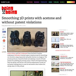 Smoothing 3D prints with acetone and without patent violations