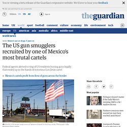 The US gun smugglers recruited by one of Mexico's most brutal cartels