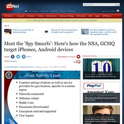 Meet the 'Spy Smurfs': Here's how the NSA, GCHQ target iPhones, Android devices