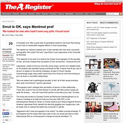 Smut is OK, says Montreal prof