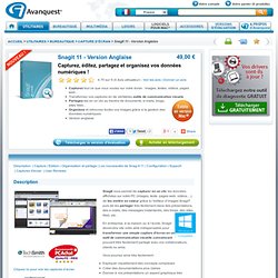Snagit - Le logiciel de capture d'écran, d'image et de vidéo !