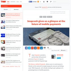 Snapcash gives us a glimpse at the future of mobile payments