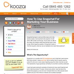 How To Use Snapchat For Business And Marketing