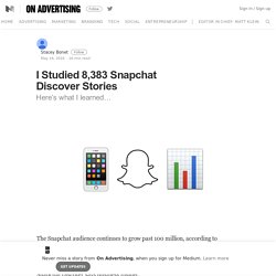 I Studied 8,383 Snapchat Discover Stories – On Advertising – Medium