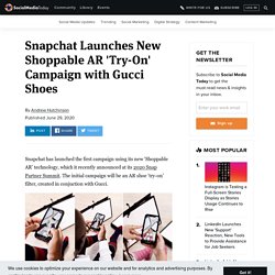 Snapchat Launches New Shoppable AR 'Try-On' Campaign with Gucci Shoes